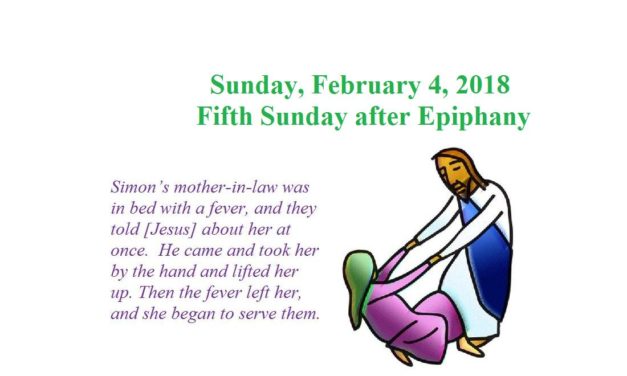 Sunday, February 4, 2018 – Fifth Sunday after Epiphany
