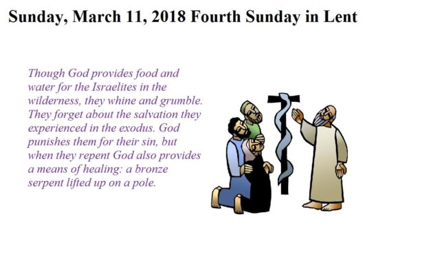 Sunday, March 11, 2018 – Fourth Sunday in Lent