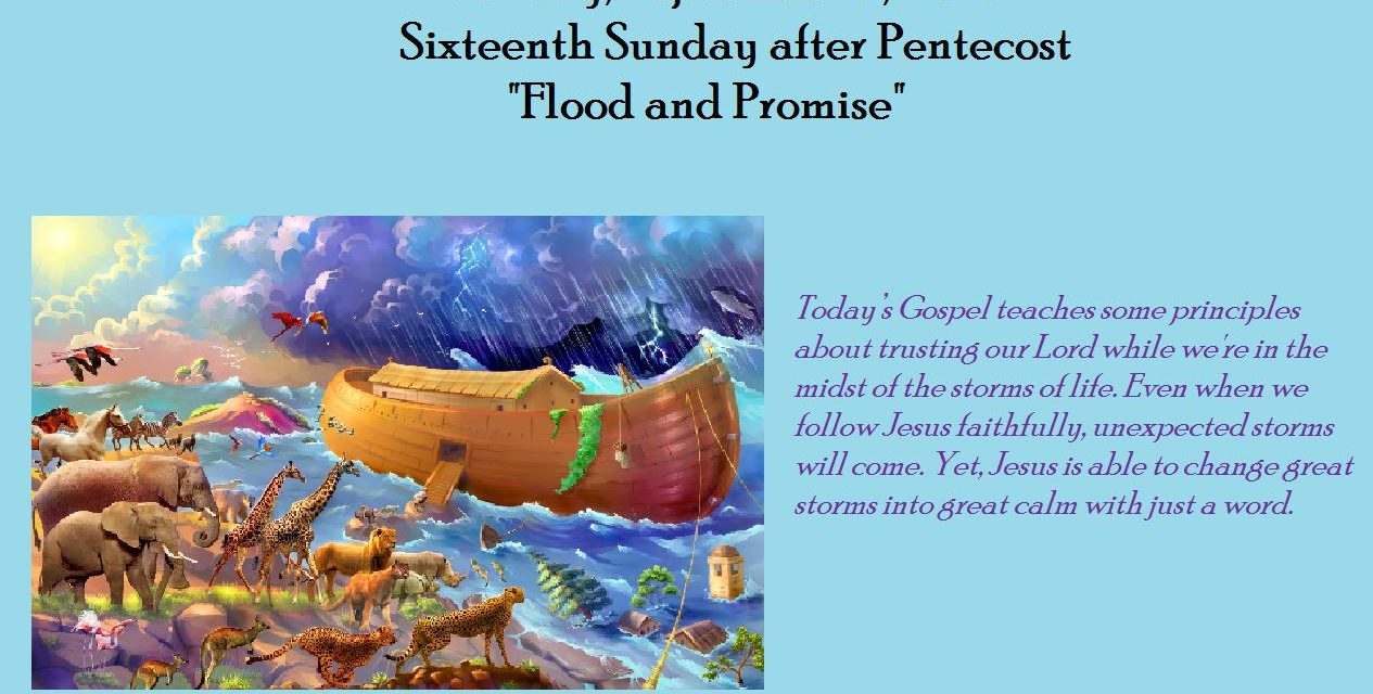Sunday, September 9, 2018 – Sixteenth Sunday after Pentecost