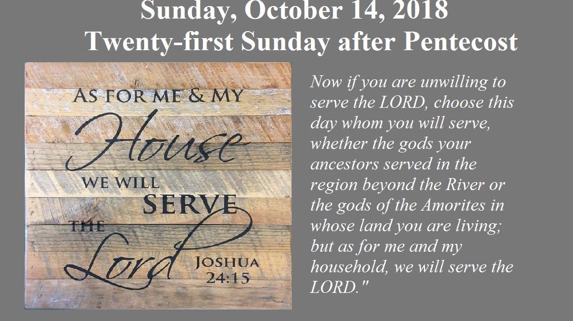 Sunday, October 14, 2018- Joshua Renews the Covenant