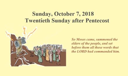Sunday, October 7, 2018 Covenant & Commandments
