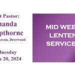 Midweek Lenten Worship-March 20, 2024