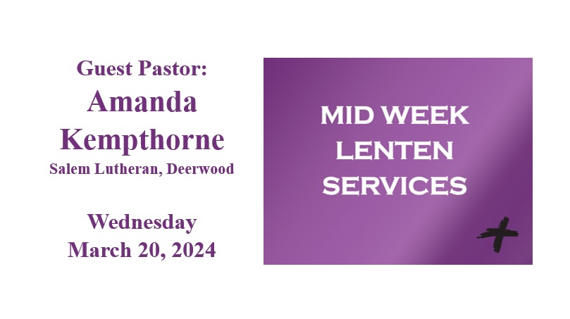 Midweek Lenten Worship-March 20, 2024