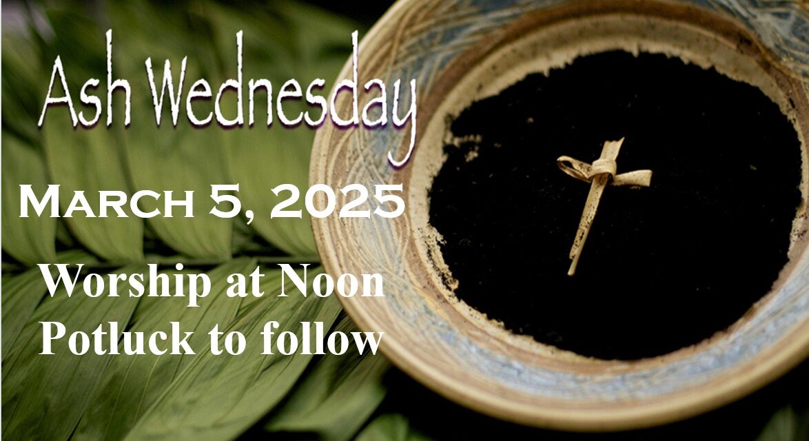 March 5, 2025 ~ Ash Wednesday