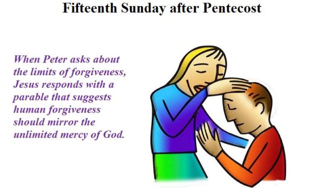 Sunday, September 17, 2017 Fifteenth Sunday after Pentecost