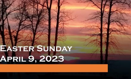 Easter Sunday – April 9, 2023