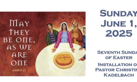 Sunday June 1, 2025 ~ 7th Sunday of Easter
