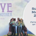 Sunday, May 18, 2025 ~ Fifth Sunday of Easter