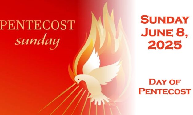 Sunday, June 8, 2025 ~ Pentecost Sunday