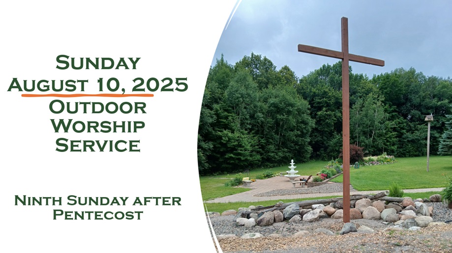 Sunday, August 10, 2025 – Ninth Sunday after Pentecost