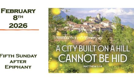 Sunday February 8, 2026 ~ 5th Sunday after Epiphany