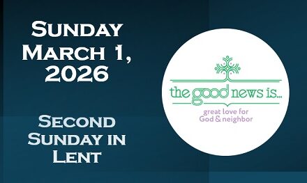 Sunday, March 1, 2026 ~ Second Sunday in Lent