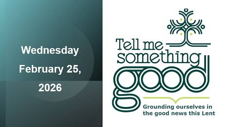 Midweek Lenten Worship ~ February 25, 2026