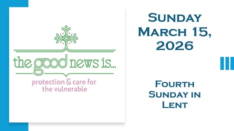 Sunday, March 15, 2026 – Fourth Sunday in Lent