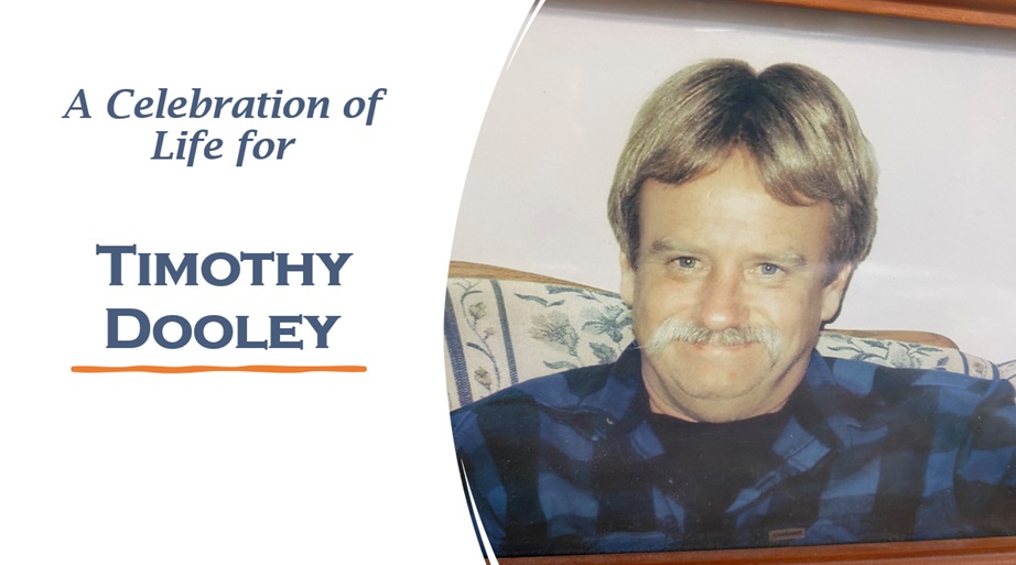 Celebration of Life for Timothy Roger Dooley