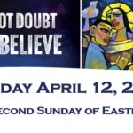 Sunday April 12, 2026 ~ Second Sunday of Easter