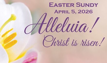 Easter Sunday ~ April 5, 2025