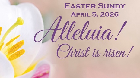 Easter Sunday ~ April 5, 2025
