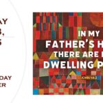 Sunday May 3, 2026 ~ 5th Sunday of Easter