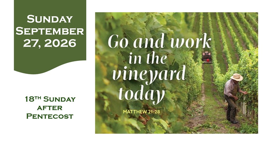 Sunday October 27, 2026 – 18th Sunday after Pentecost