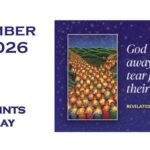Sunday November 1, 2026 ~ All Saints Day